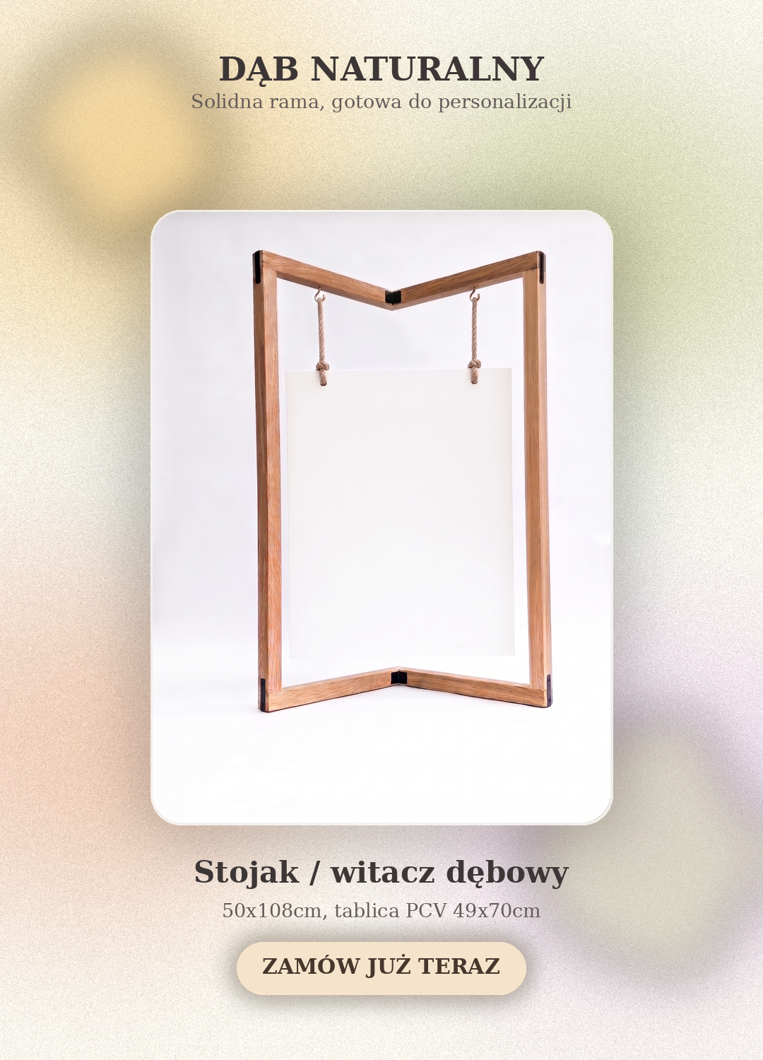 Drewniany stojak / witacz z dębu naturalnego 50x108cm z tablicą PCV, gotowy do personalizacji – grafika produktowa.